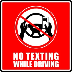 No Texting While Driving Sign